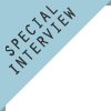Special Interview
