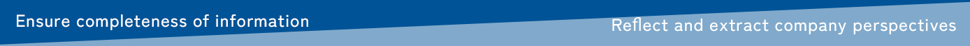 Ensure completeness of information / Reﬂect and extract company perspectives