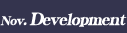Nov. Development